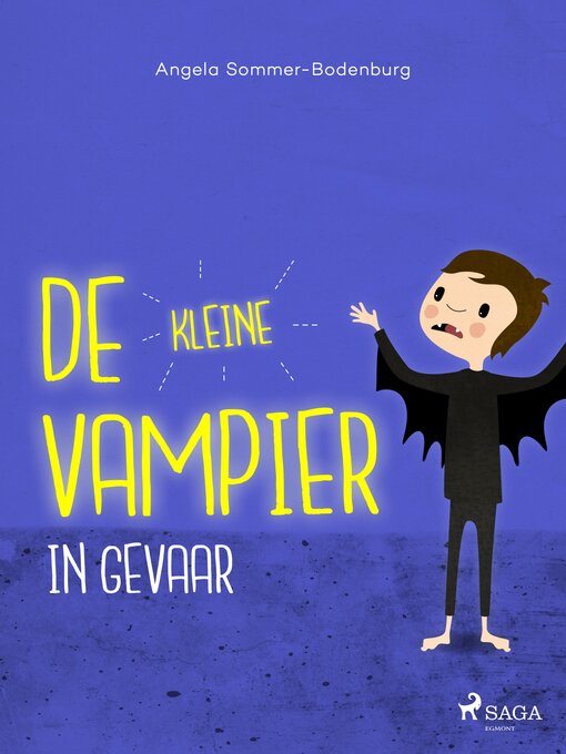 Title details for De kleine vampier in gevaar by Angela Sommer-Bodenburg - Available